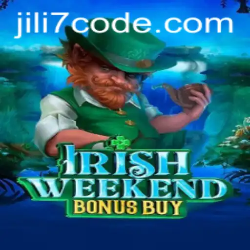 Exploring the Thrilling IrishWeekendBonusBuy Slot Game from Jili7